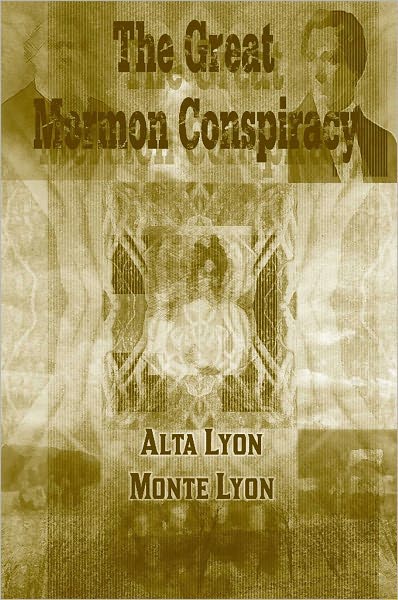 The Great Mormon Conspiracy