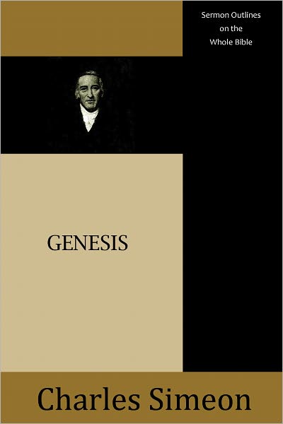 Sermon Outlines on the Whole Bible: Genesis
