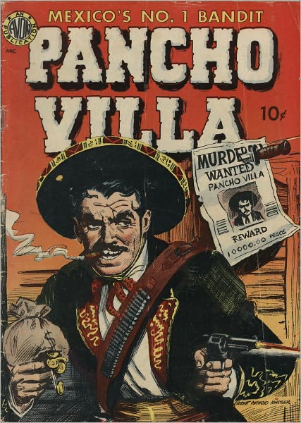 Pancho Villa History Comic Book