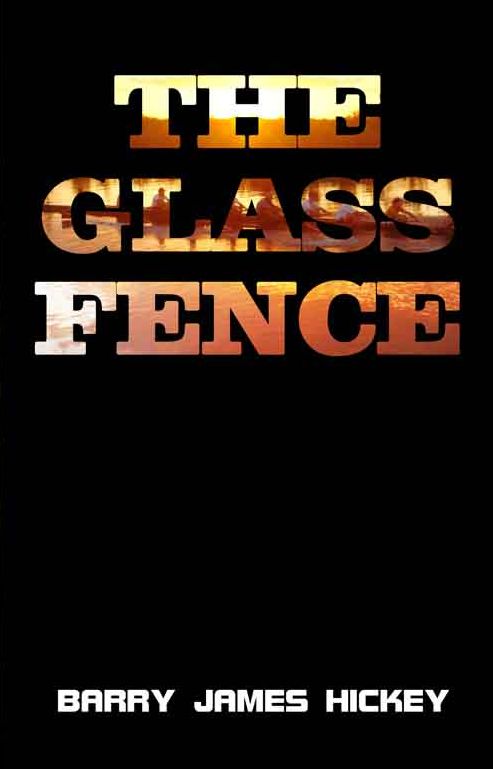 The Glass Fence