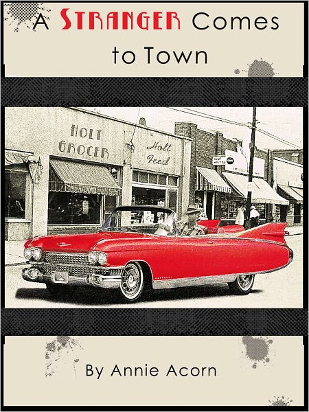 A Stranger Comes to Town