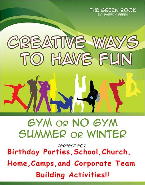 Creative Ways to Have Fun Gym or No Gym