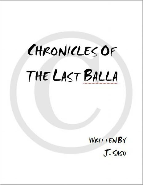 Chronicles of the Last Balla