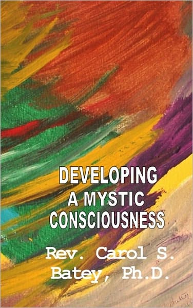 Developing a Mystic Consciousness