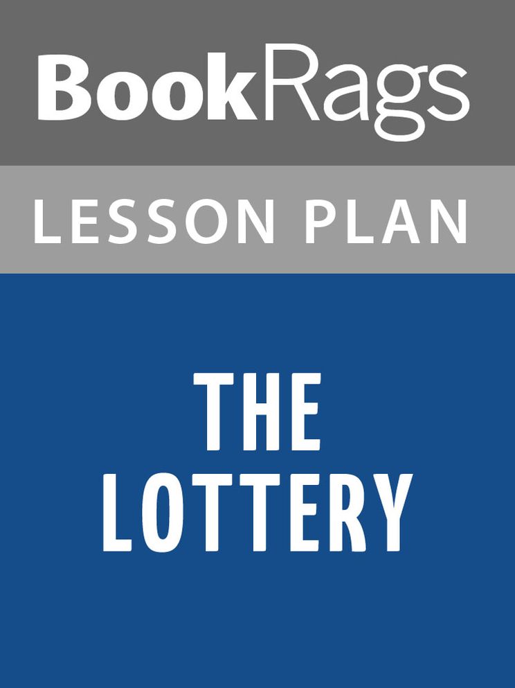 The Lottery Lesson Plans