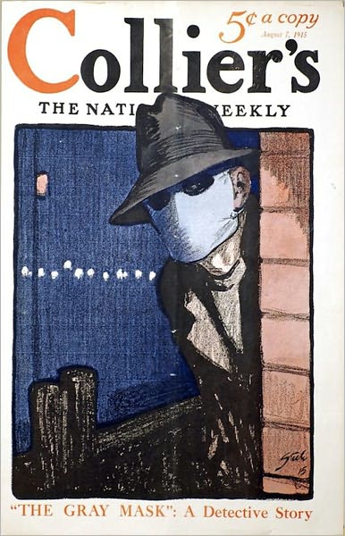 The Gray Mask: A Thriller, Pulp, Mystery/Detective Classic By Charles Wadsworth Camp! AAA+++