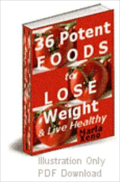 36-potent-foods lose weight & live healthy