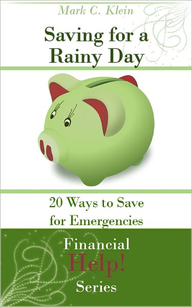 Saving for a Rainy Day: 20 Ways to Save for Emergencies