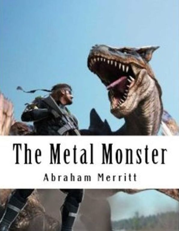 Historical Fiction: 99 Cent The Metal Monster