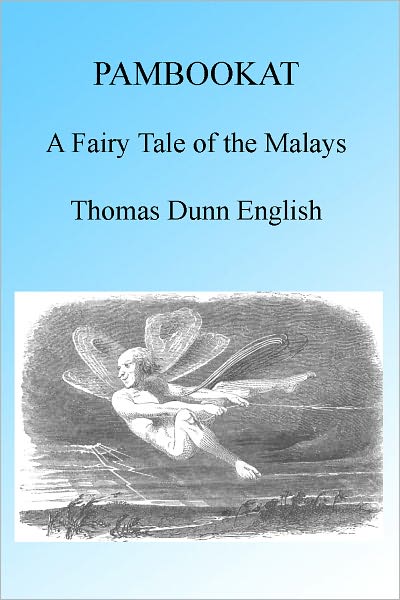 Pambookat: A Fairy Tale of the Malays