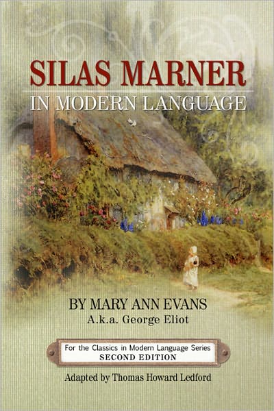 SILAS MARNER IN MODERN LANGUAGE