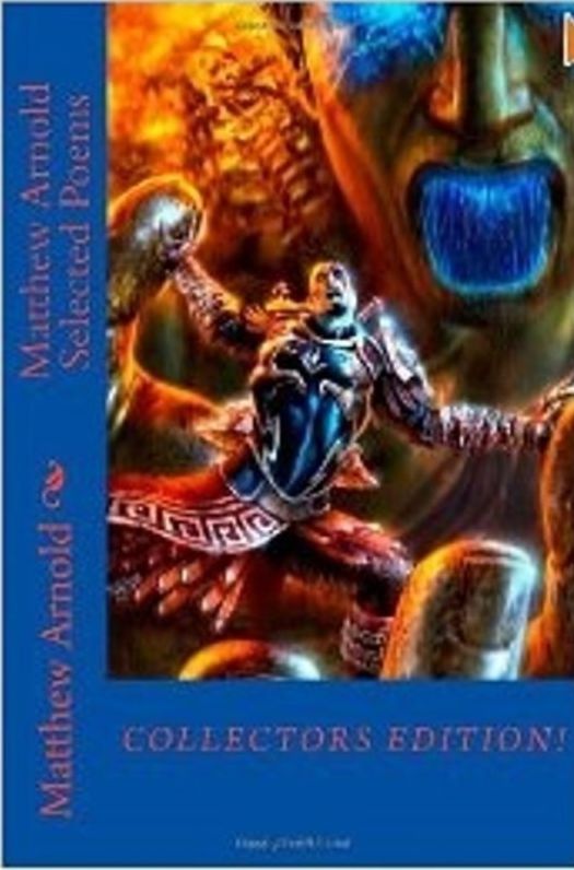 Poems: 99 Cent Matthew Arnold Selected Poems