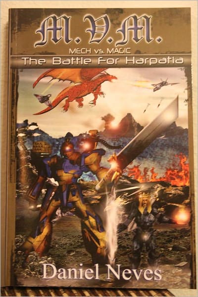 M.V.M. Mech vs. Magic:The Battle for Harpatia