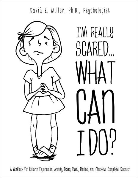 I'm Really Scared...What Can I Do?