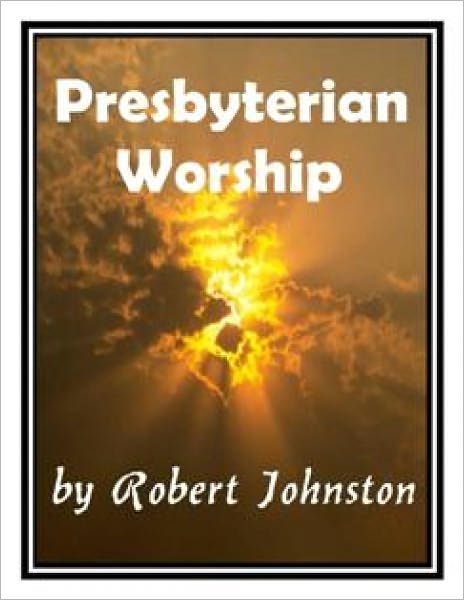 Presbyterian Worship