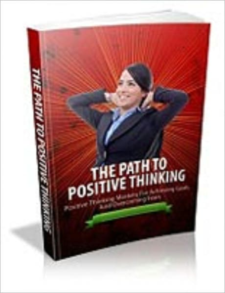 Path To Positive Thinking