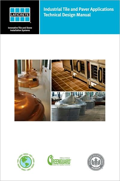 Industrial Tile and Paver Applications Technical Design Manual