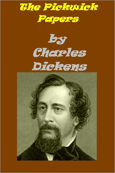 The Pickwick Papers by Charles Dickens