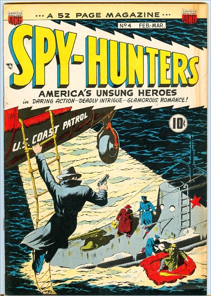 Spy Hunters Number 4 War Comic Book
