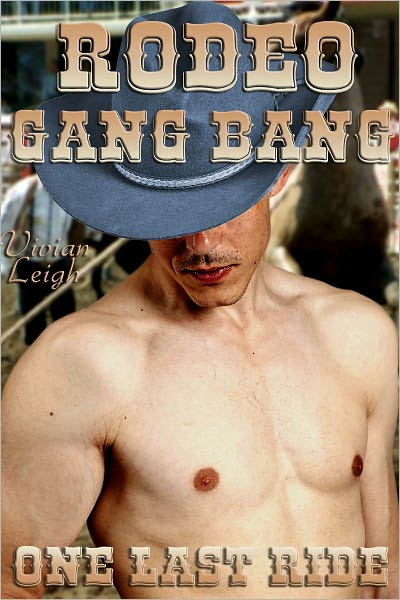 Rodeo Gang Bang Gay Cowboy Erotica