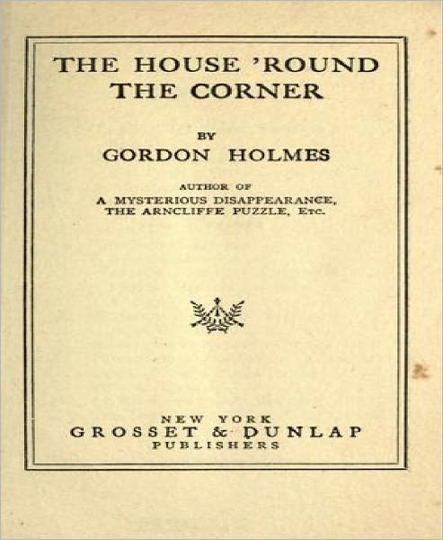 The House 'Round the Corner