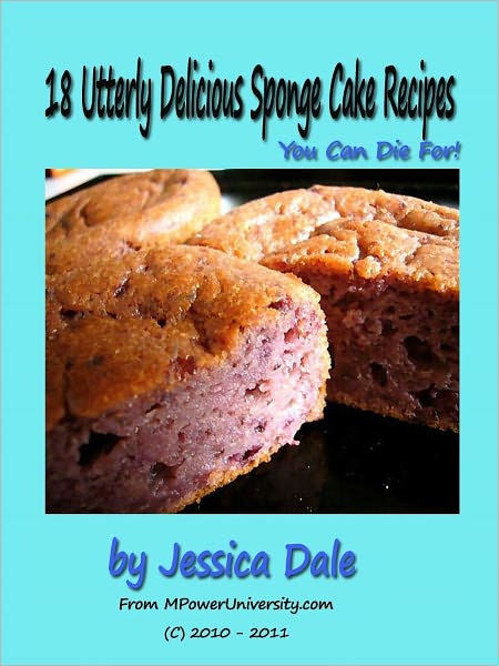 18 Utterly Delicious Sponge Cake Recipes You Can Die For!