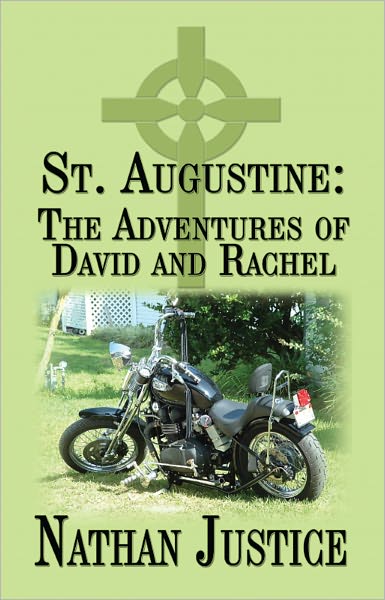 St. Augustine: The Adventures of David and Rachel