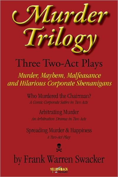 Murder Trilogy: Three Two Act Plays
