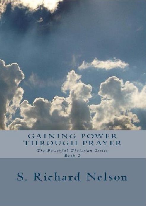 Gaining Power Through Prayer