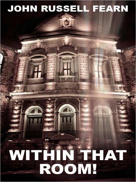 Within That Room! A TAle of Horror