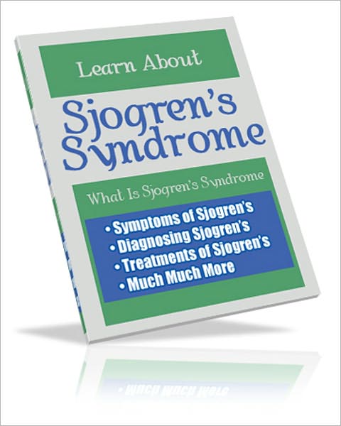 Learn About Sjogren's Syndrome