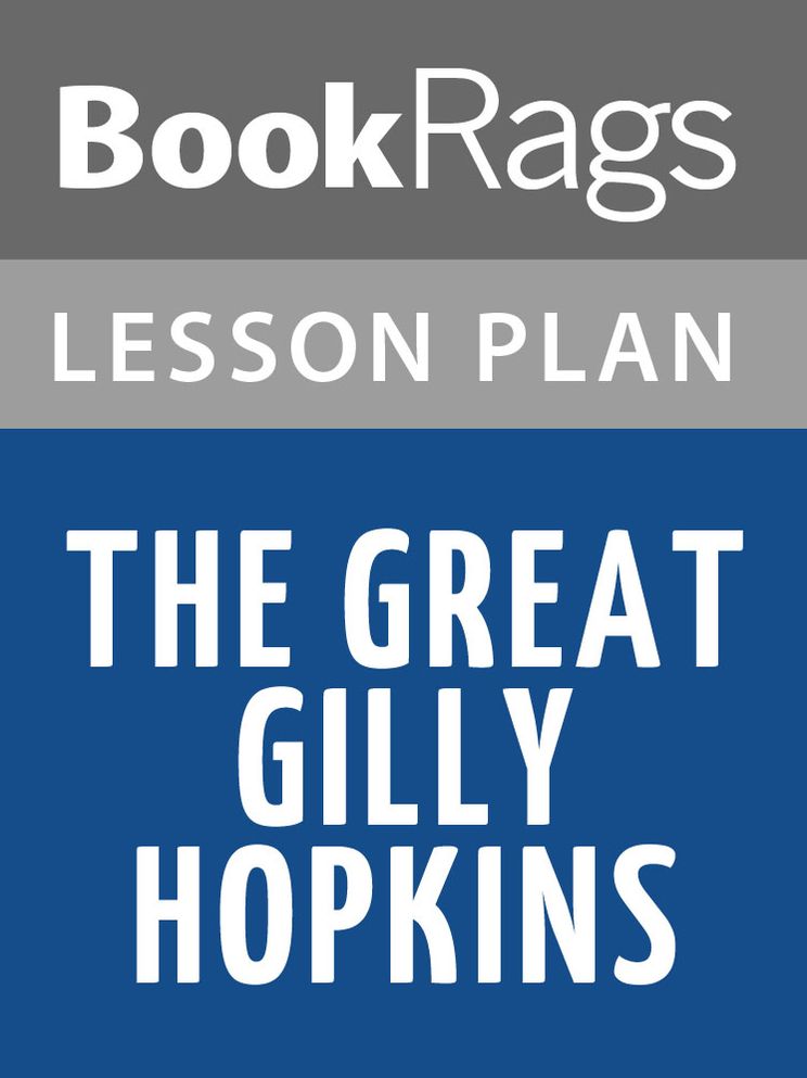 The Great Gilly Hopkins Lesson Plans
