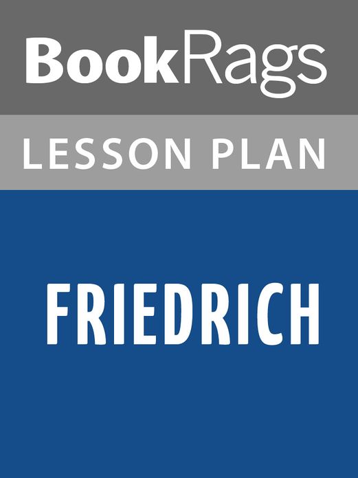Friedrich Lesson Plans