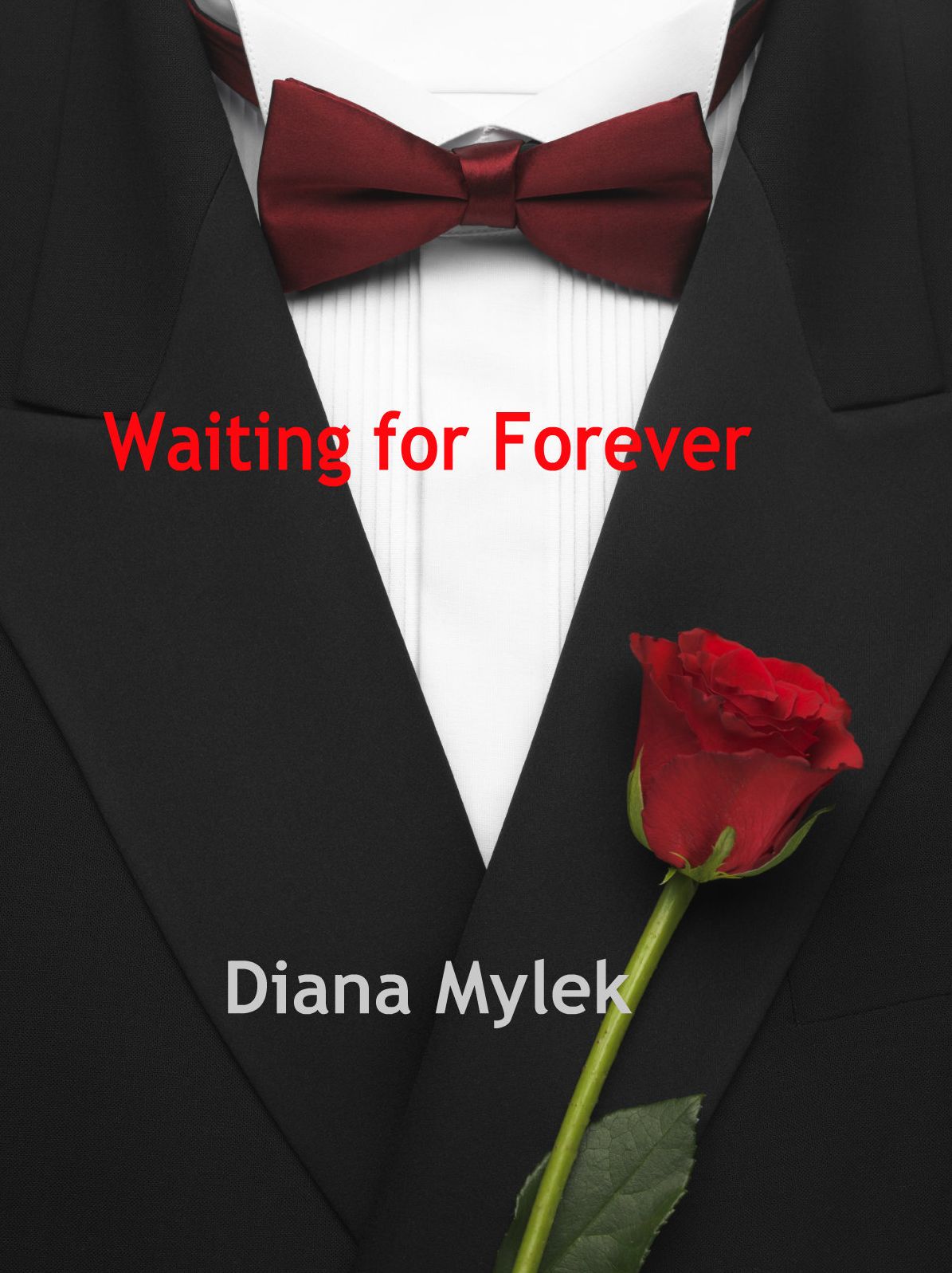 Waiting for Forever