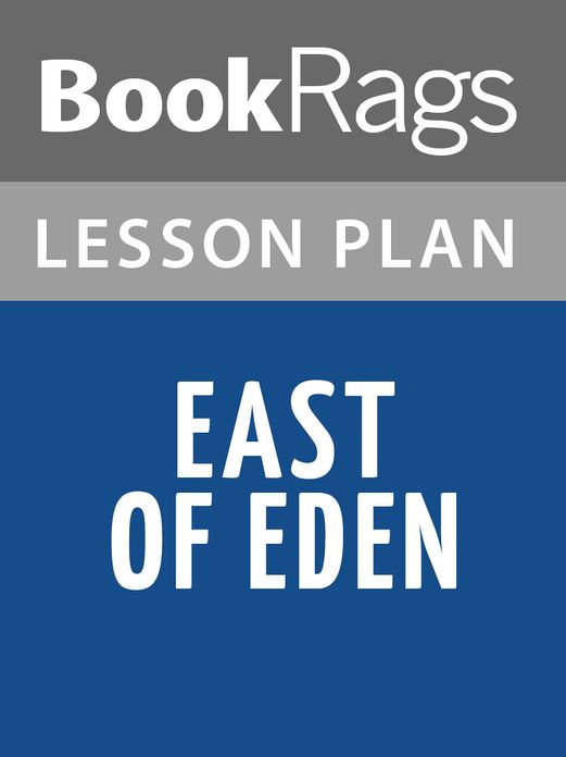East of Eden Lesson Plans