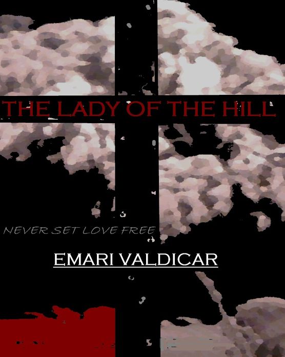 The Lady of the Hill