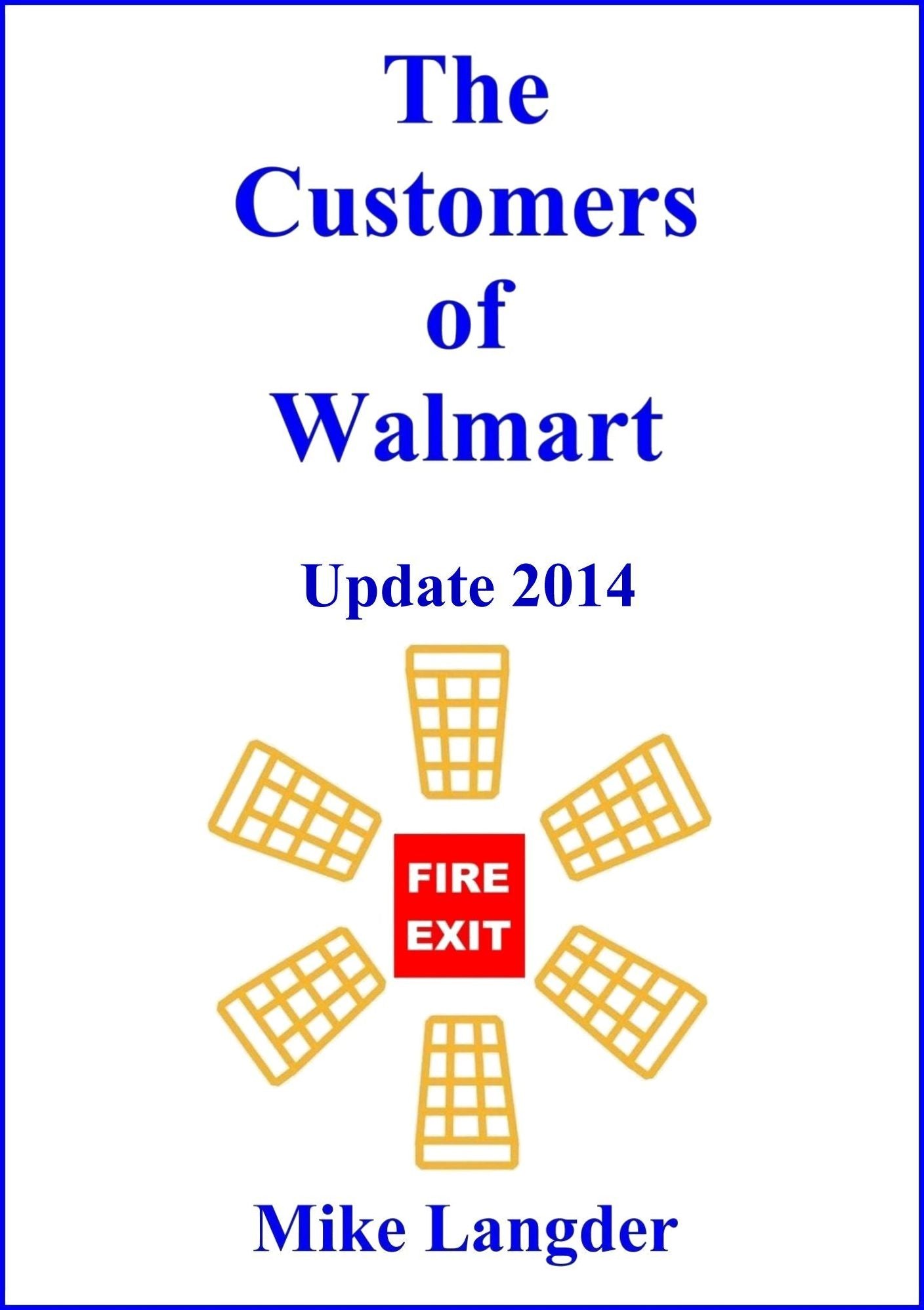 The Customers of Walmart