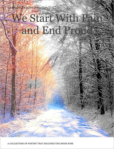 We Start With Pain and End Proud