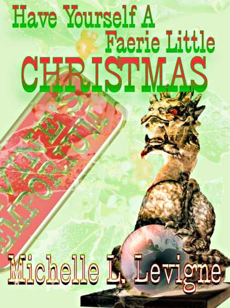 Have Yourself A Faerie Little Christmas
