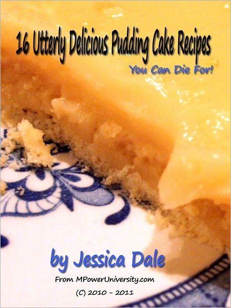 16 Utterly Delicious Pudding Cake Recipes You Can Die For!