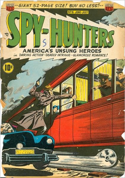 Spy Hunters Number 6 War Comic Book