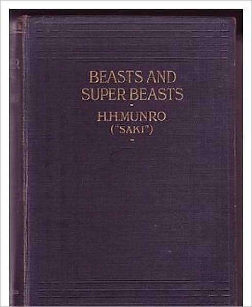 Beasts and Super-Beasts