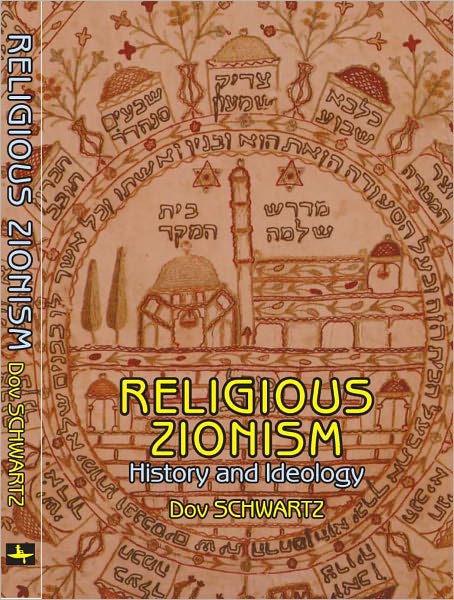 Religious-Zionism: History and Ideology