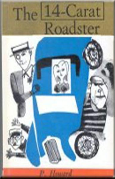 The 14-Carat Roadster: A Humor, Post-1930 Classic By Jeno Rejto! AAA+++