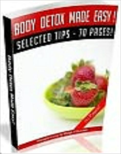 Body Detox Made Easy!