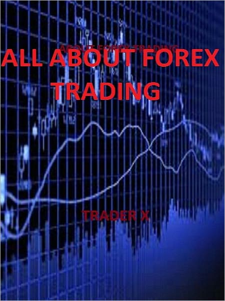 About Forex Trading