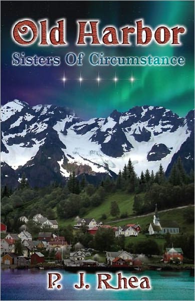 Old Harbor "Sisters of Circumstance"