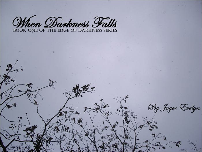 When Darkness Falls