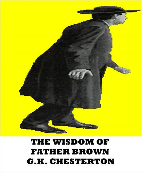 The Wisdom of Father Brown