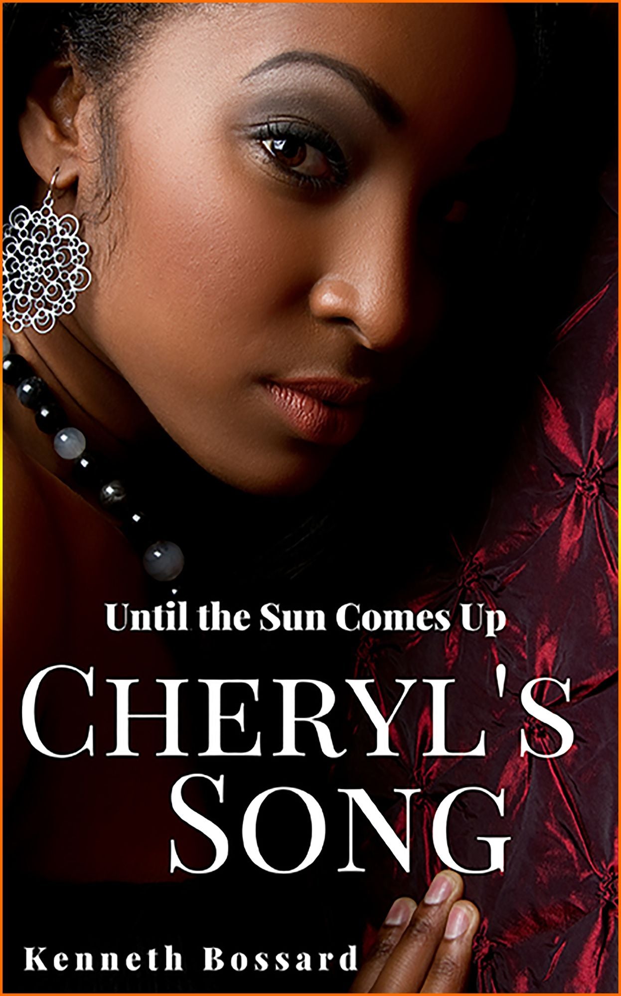 Cheryl's Song:Until the Sun Comes Up